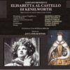 Elisabetta al castello di Kenilworth CD – Devia, Mazzola02